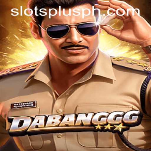DABANGGG: Unveiling the Thrill of Slots Plus Casino's Latest Sensation