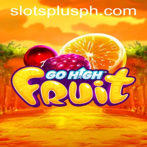 Exploring the Excitement of GoHighFruit at Slots Plus Casino