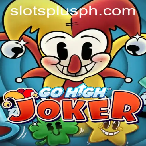 Exploring the Thrills of GoHighJoker at Slots Plus Casino