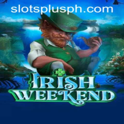 Exploring the Exciting World of IrishWeekend at Slots Plus Casino