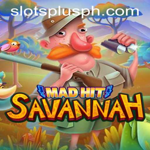 MadHitSavannah: The Thrill of the Wild in Slots Plus Casino