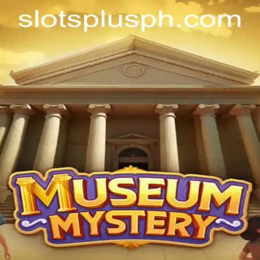 MuseumMystery Game – Unveiling Secrets with Slots Plus Casino