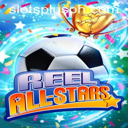 ReelAllStars: A Comprehensive Guide to the Latest Slots Plus Casino Game