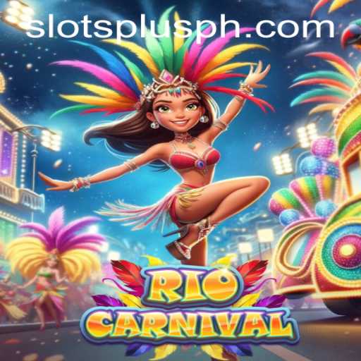Experience the Vibrance of RioCarnival in Slots Plus Casino