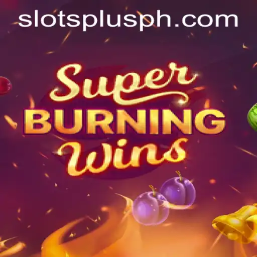 Exploring SuperBurningWins and Its Exciting Features at Slots Plus Casino