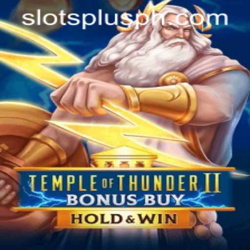 Discover the Excitement of Temple of Thunder II Bonus Buy at Slots Plus Casino
