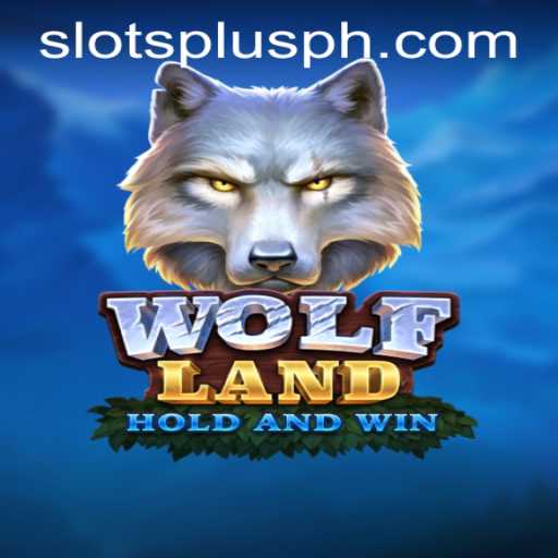 Exploring WolfLand: The Wild Adventure at Slots Plus Casino